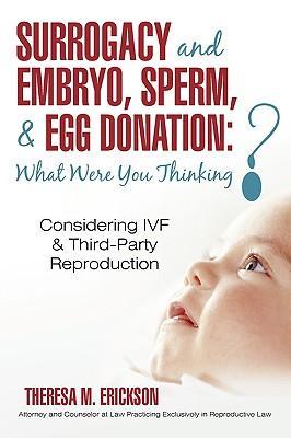 Surrogacy and Embryo, Sperm, & Egg Donation als Buch (gebunden)