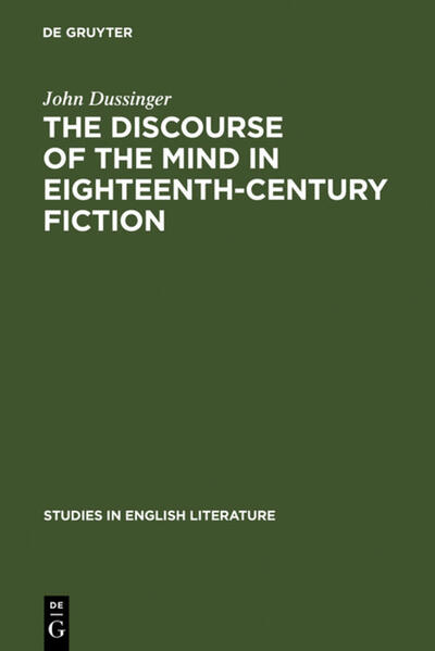 The Discourse of the Mind in Eighteenth-Century Fiction als Buch (gebunden)