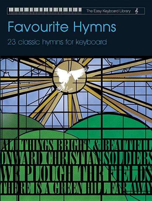 Favourite Hymns: 23 Classic Hymns for Keyboard als Taschenbuch