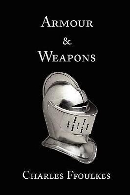 Armour and Weapons als Taschenbuch