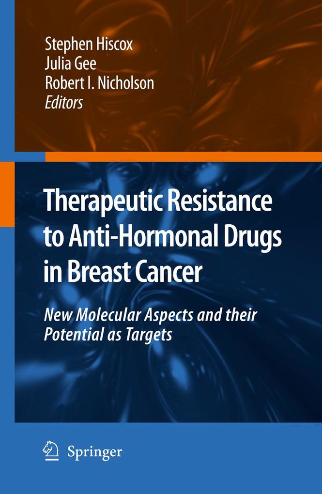 Produktbild: Therapeutic Resistance to Anti-hormonal Drugs in Breast Cancer