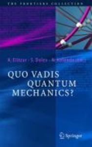 Produktbild: Quo Vadis Quantum Mechanics?