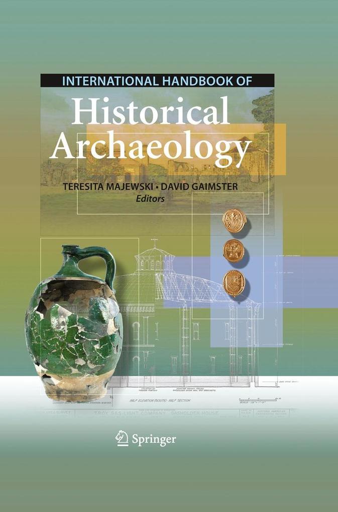 International Handbook of Historical Archaeology als eBook pdf