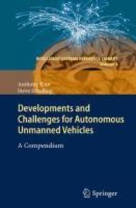 Produktbild: Developments and Challenges for Autonomous Unmanned Vehicles | Anthony Finn, Steve Scheding