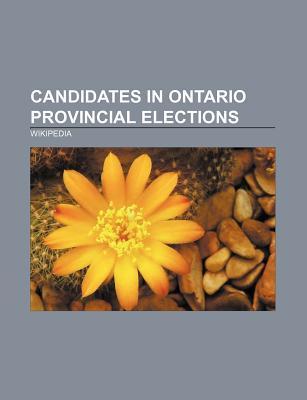 Candidates in Ontario provincial elections als Taschenbuch