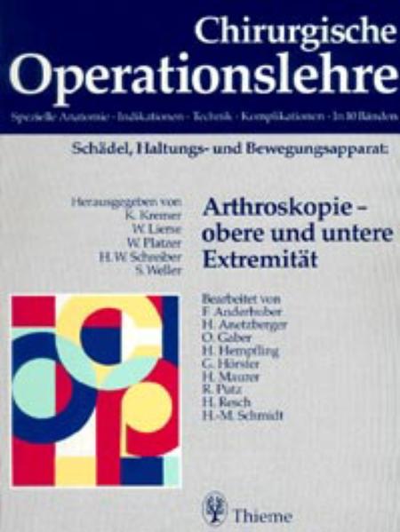 Produktbild: Arthroskopie, obere und untere Extremität | Günther Hierholzer, Werner Platzer, Siegfried Weller