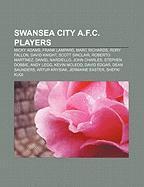 Swansea City A.F.C. players als Taschenbuch