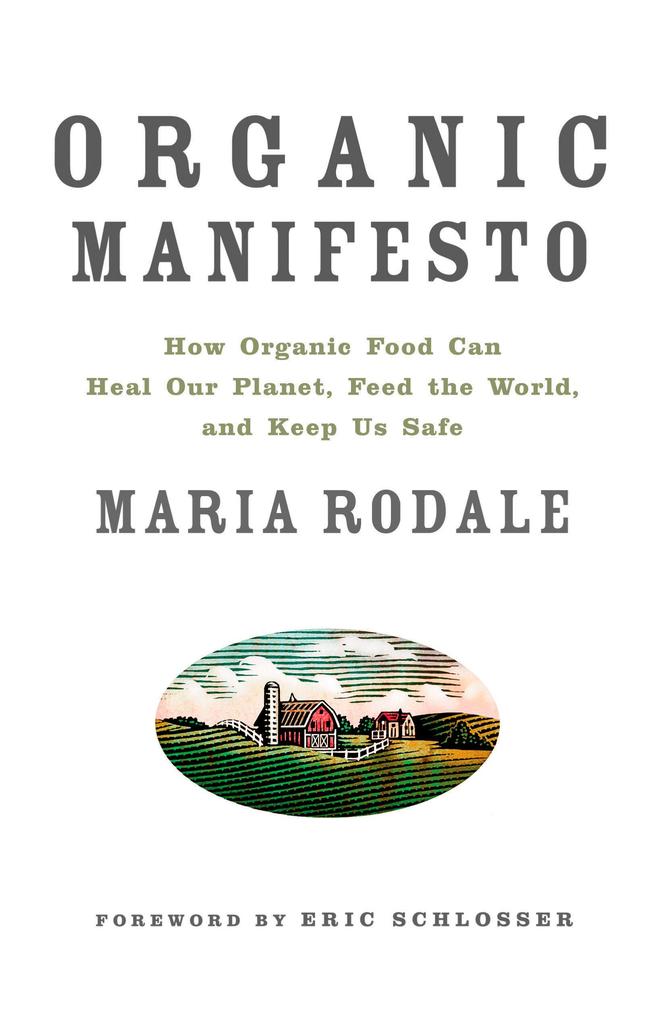 Produktbild: Organic Manifesto | Maria Rodale