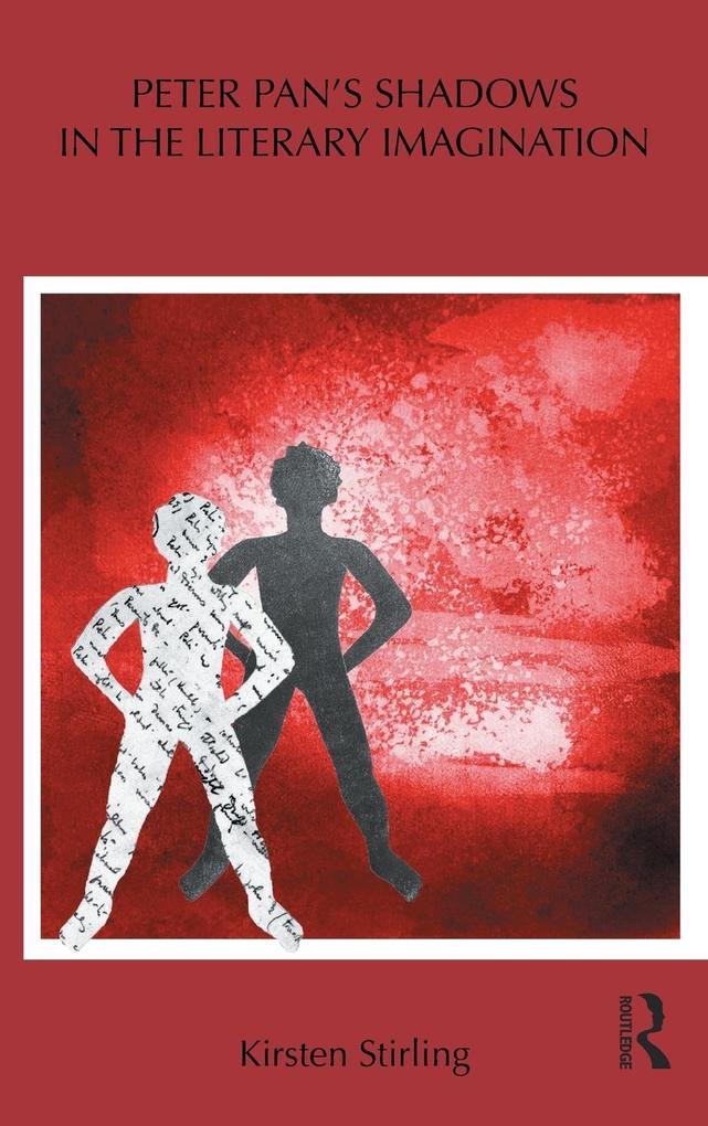 Produktbild: Peter Pan's Shadows in the Literary Imagination | Kirsten Stirling