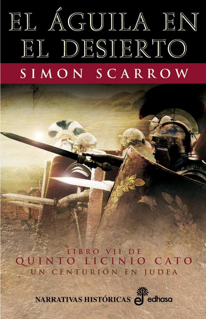Produktbild: El águila en el desierto | Simon Scarrow