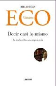 Produktbild: Decir casi lo mismo | Umberto Eco