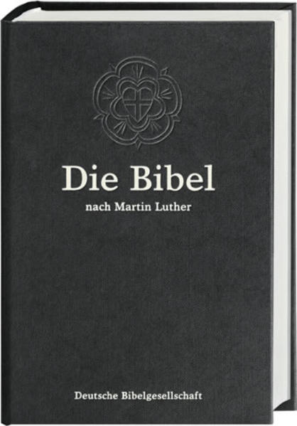 Die Bibel. Lutherbibel. Schwarze Standardausgabe 1984. Mit Apokryphen als Buch (gebunden)