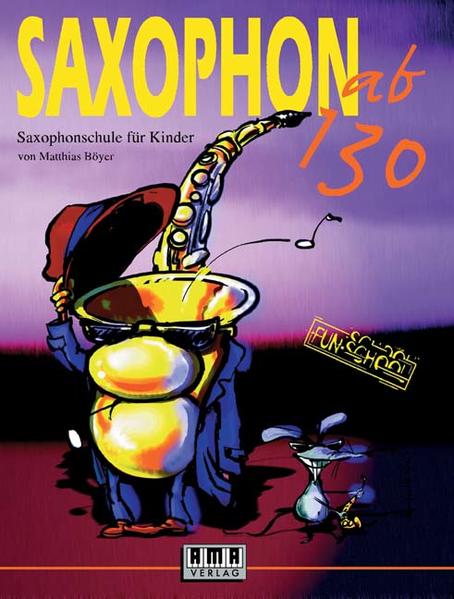 Saxophon ab 130. Mit CD als Buch (kartoniert)