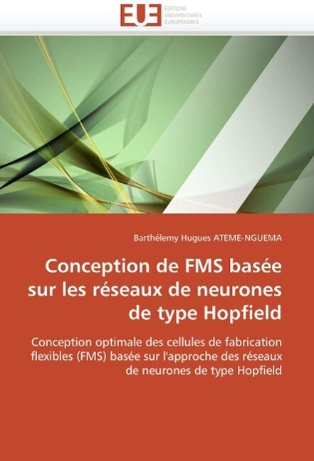 Conception de Fms Basée Sur Les Réseaux de Neurones de Type Hopfield als Taschenbuch