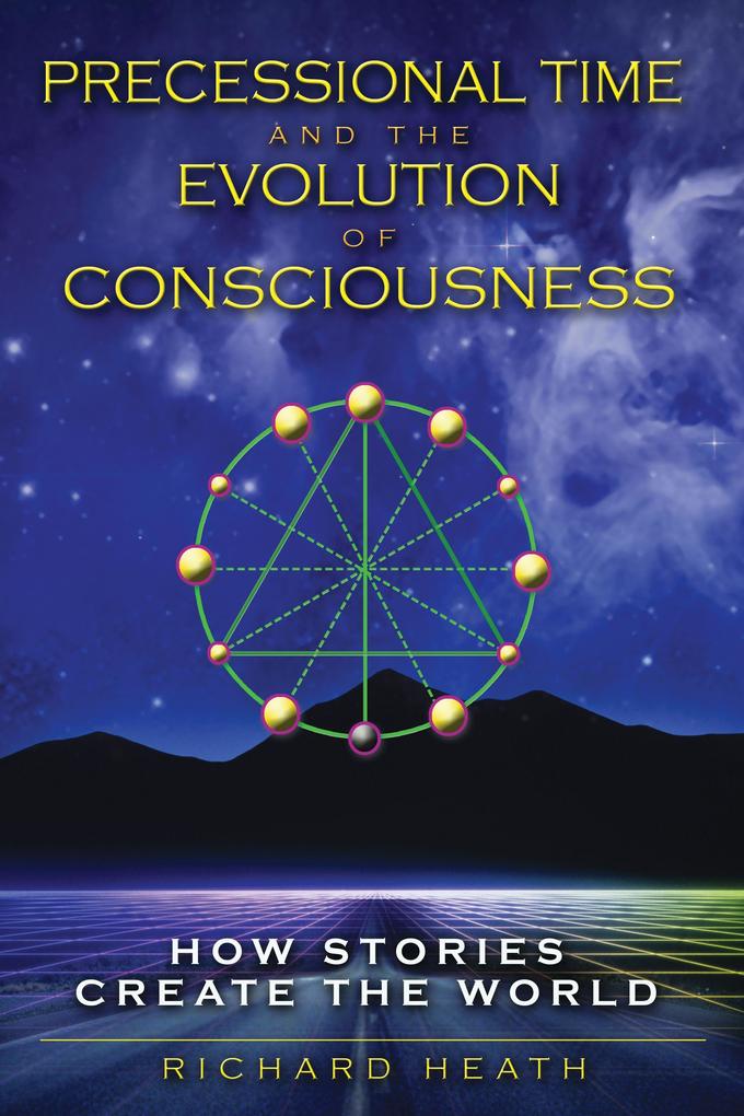 Produktbild: Precessional Time and the Evolution of Consciousness | Richard Heath