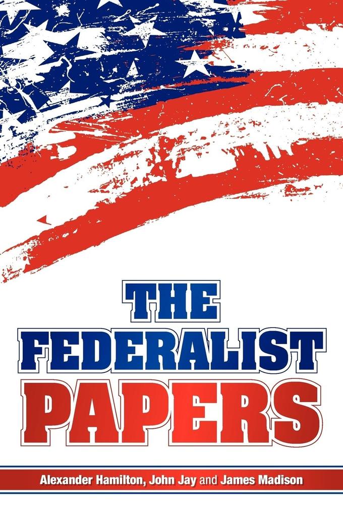 The Federalist Papers als Taschenbuch