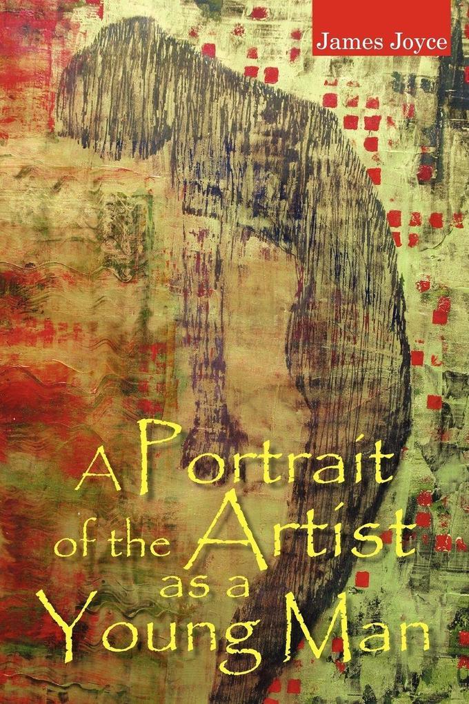 Produktbild: A Portrait of the Artist as a Young Man | James Joyce