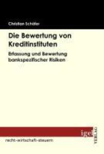 Produktbild: Die Bewertung von Kreditinstituten | Christian Schäfer