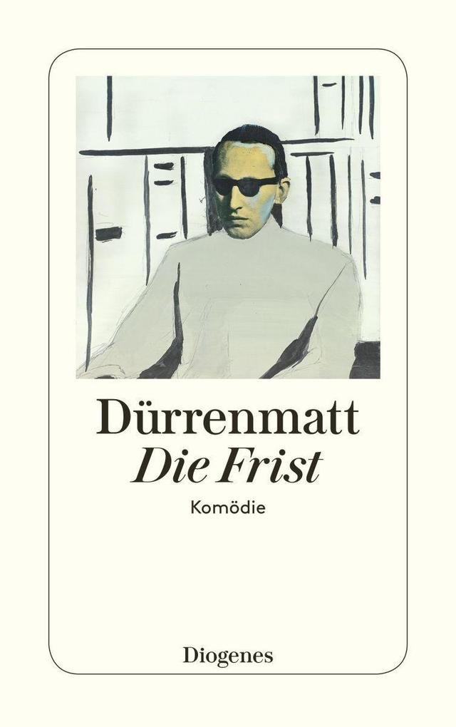 Produktbild: Die Frist | Friedrich Dürrenmatt