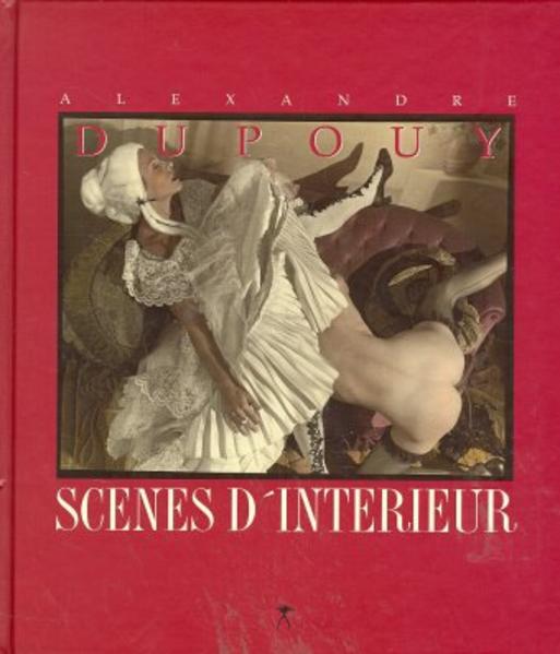 Produktbild: Scenes D' Interieur | Alexandre Dupouy