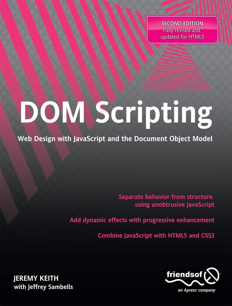 Produktbild: DOM Scripting | Jeremy Keith, Jeffrey Sambells