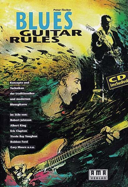 Blues Guitar Rules. Mit CD als Buch (kartoniert)