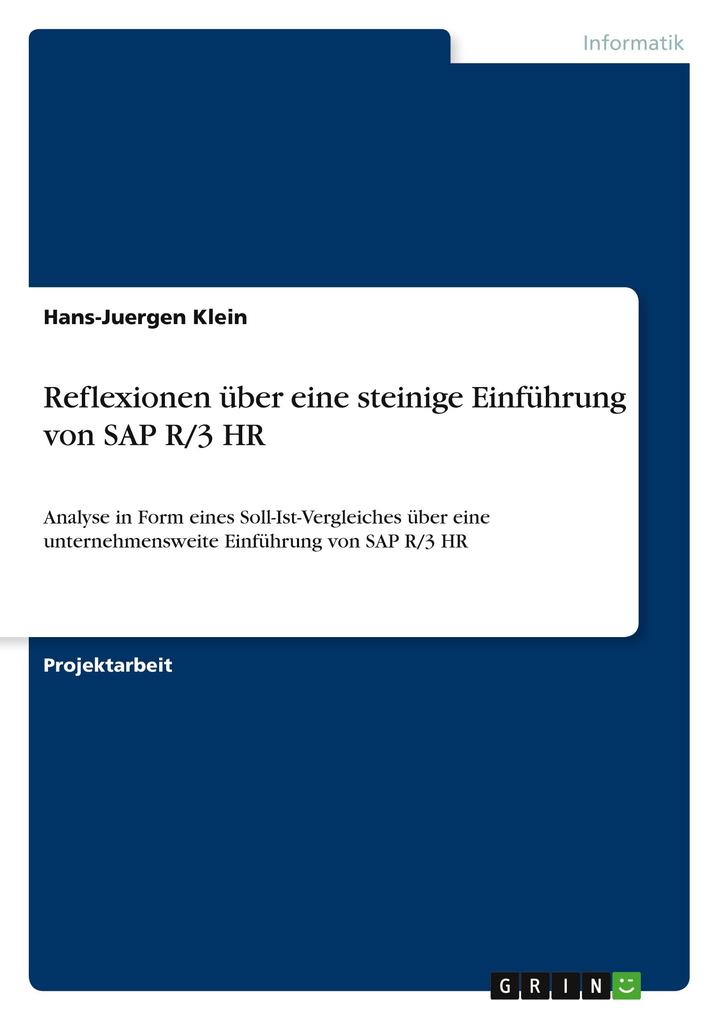 Produktbild: Reflexionen über eine steinige Einführung von SAP R/3 HR | Hans-Juergen Klein