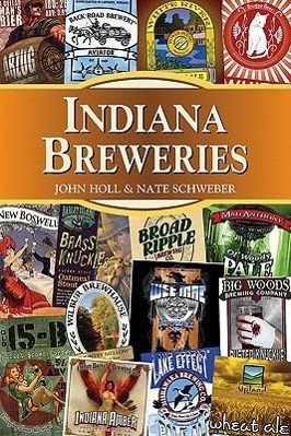 Produktbild: Indiana Breweries | John Holl, Nate Schweber