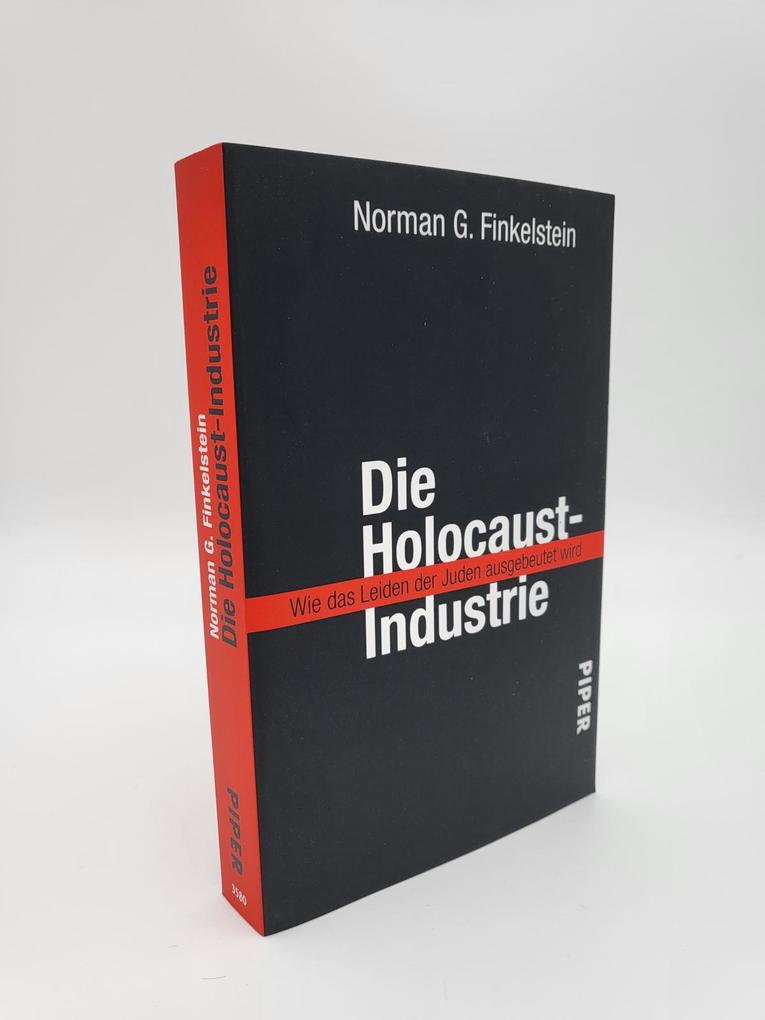 Weitere Ansicht: Die Holocaust-Industrie | Norman G. Finkelstein
