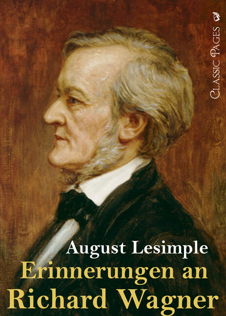 Produktbild: Erinnerungen an Richard Wagner | August Lesimple