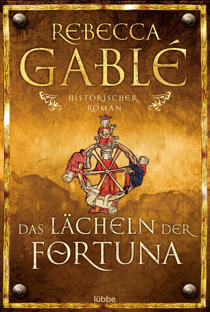 Produktbild: Das Lächeln der Fortuna | Rebecca Gablé