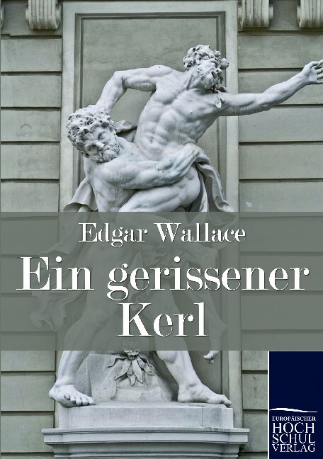 Produktbild: Ein gerissener Kerl | Edgar Wallace
