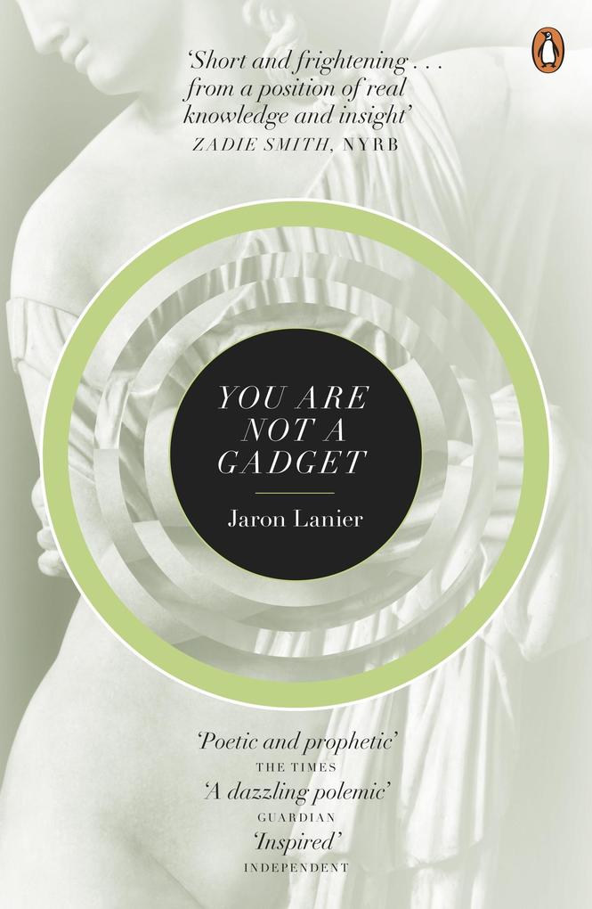Produktbild: You Are Not A Gadget | Jaron Lanier
