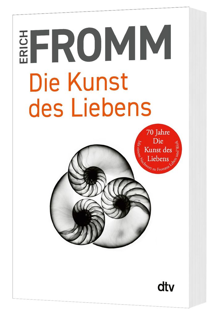 Weitere Ansicht: Die Kunst des Liebens | Erich Fromm