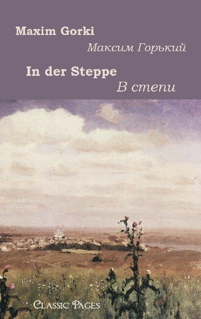Produktbild: In der Steppe | Maxim Gorki