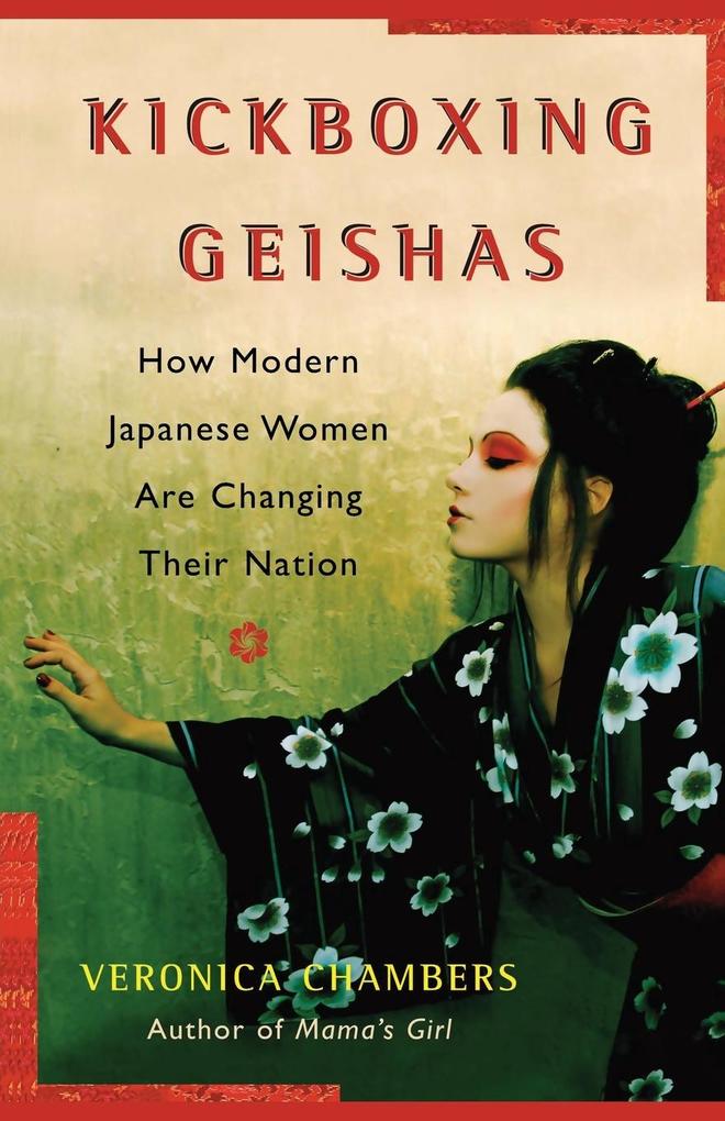 Produktbild: A Kickboxing Geishas | Veronica Chambers
