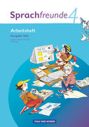 Sprachfreunde 4. Schuljahr. Arbeitsheft. Ausgabe Süd (Sachsen, Sachsen-Anhalt, Thüringen)