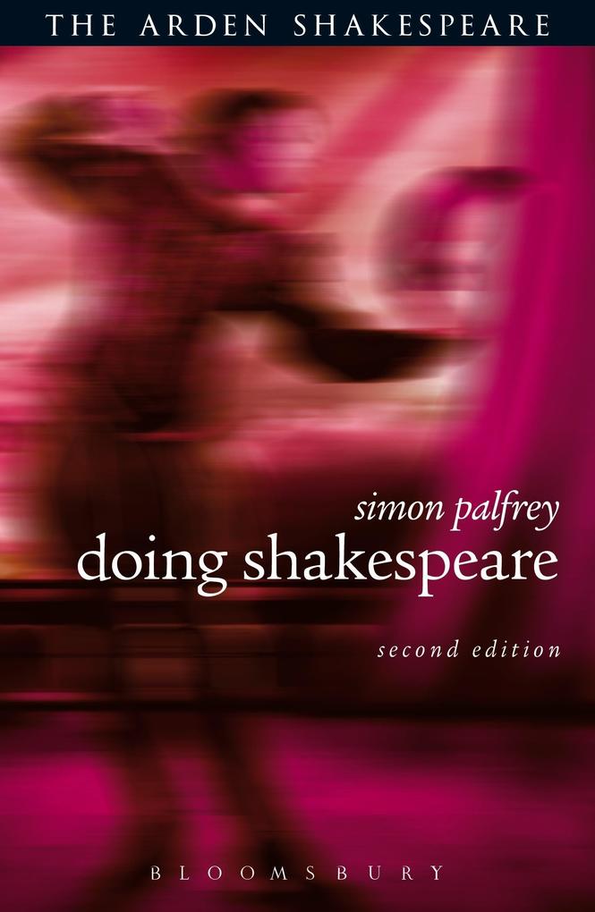 Produktbild: Doing Shakespeare | Simon Palfrey