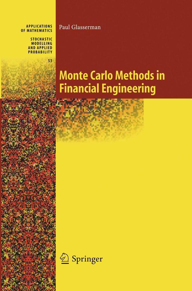 Produktbild: Monte Carlo Methods in Financial Engineering | Paul Glasserman