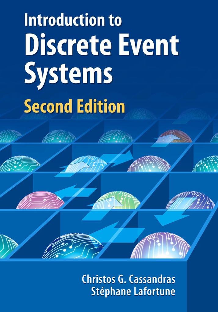 Produktbild: Introduction to Discrete Event Systems | Christos G. Cassandras, Stéphane Lafortune
