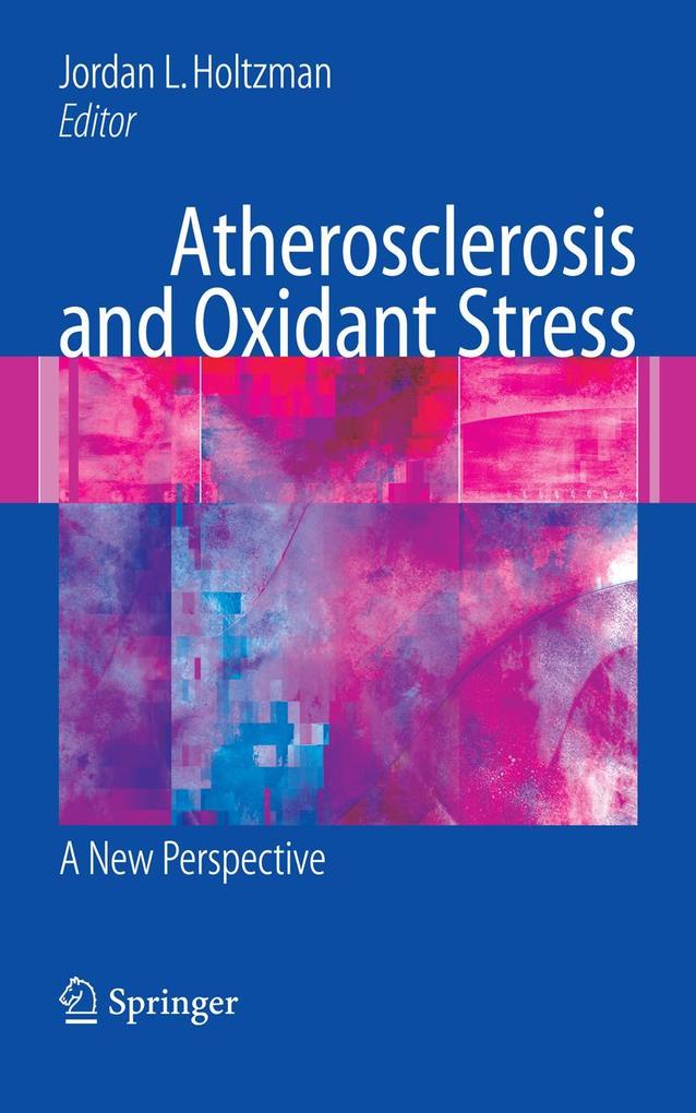 Produktbild: Atherosclerosis and Oxidant Stress: A New Perspective