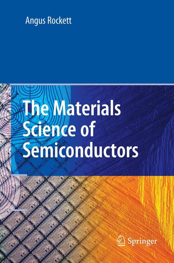 Produktbild: The Materials Science of Semiconductors | Angus Rockett