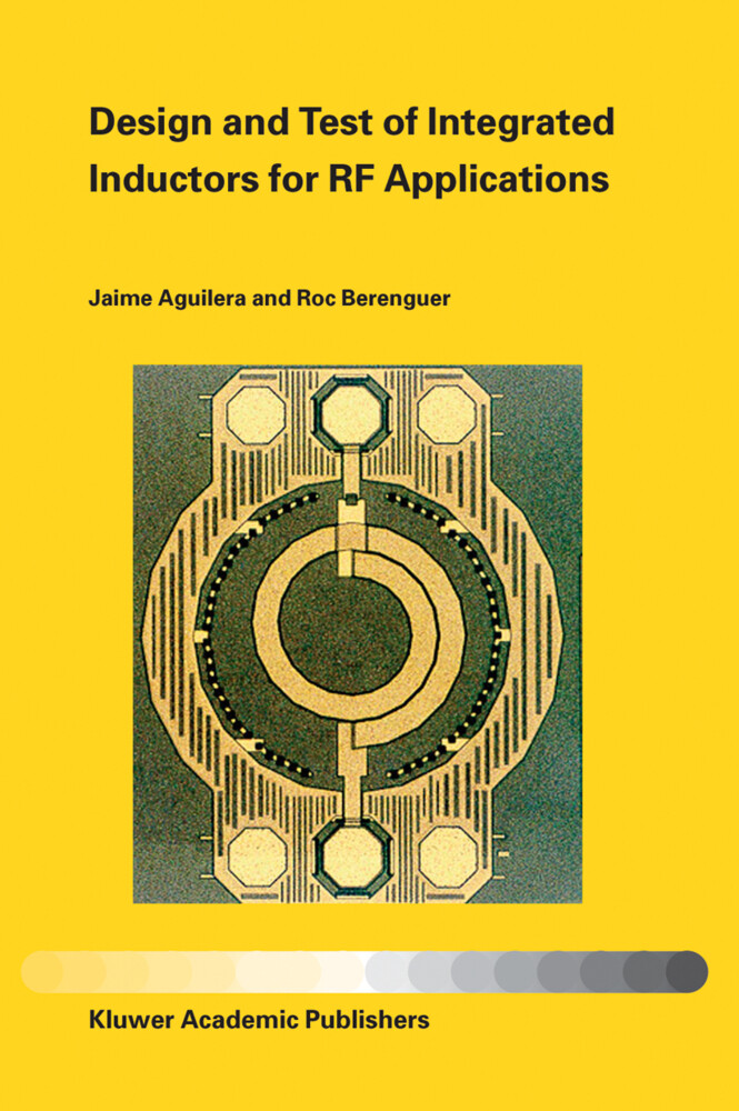 Design and Test of Integrated Inductors for RF Applications als Taschenbuch