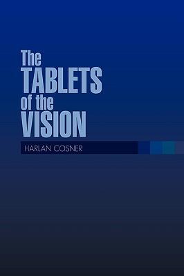 The TABLETS of the VISION als Buch (gebunden)
