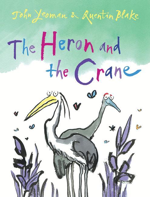 The Heron and the Crane als Taschenbuch