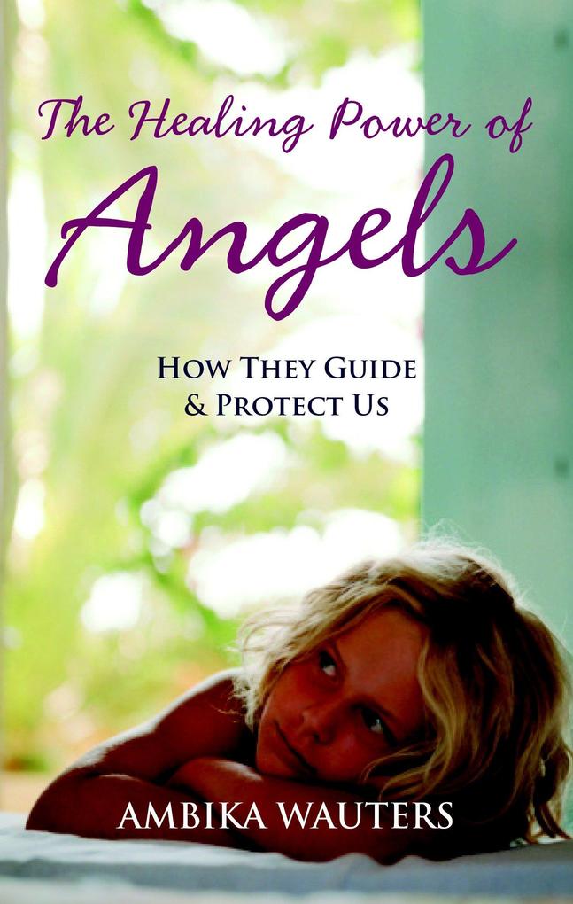 The Healing Power of Angels als Taschenbuch
