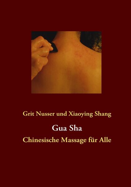 Produktbild: Gua Sha | Grit Nusser, Xiaoying Shang