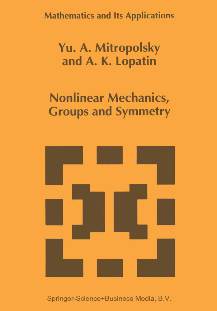 Nonlinear Mechanics, Groups and Symmetry als Taschenbuch