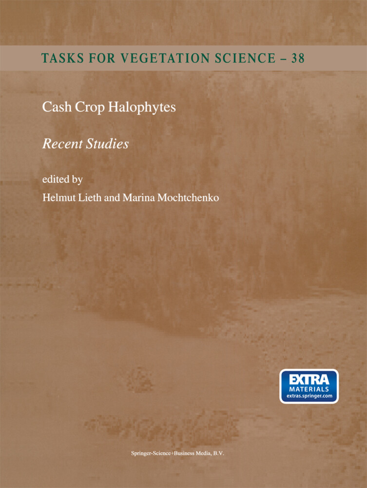 Cash Crop Halophytes: Recent Studies als Taschenbuch
