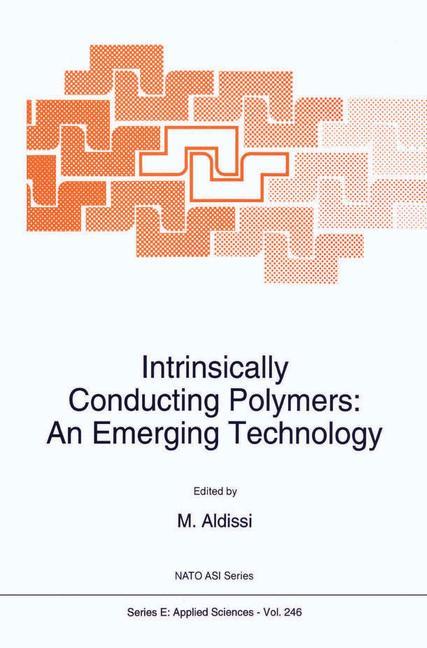 Intrinsically Conducting Polymers: An Emerging Technology als Taschenbuch